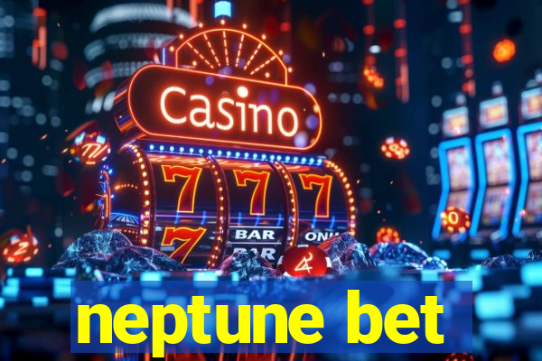 neptune bet