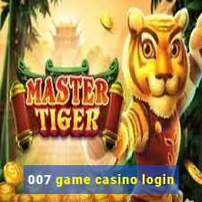 007 game casino login