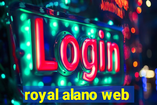 royal alano web