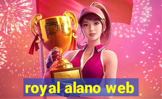 royal alano web