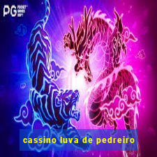 cassino luva de pedreiro