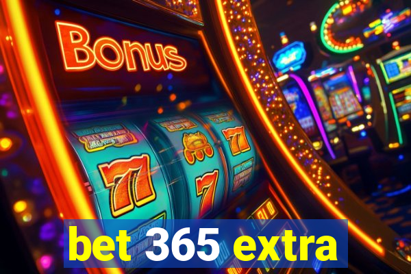 bet 365 extra