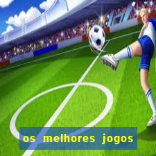 os melhores jogos do tigre