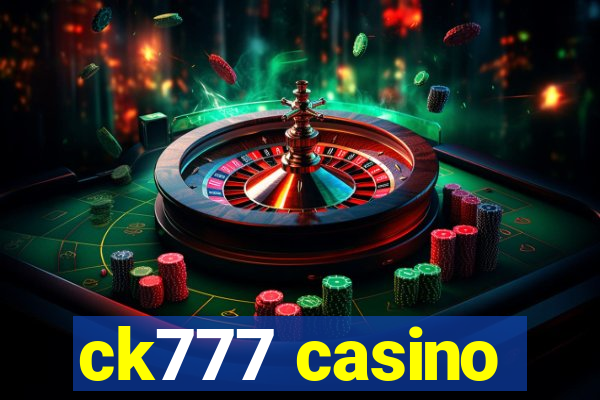 ck777 casino