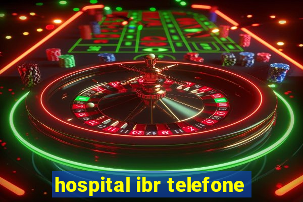 hospital ibr telefone