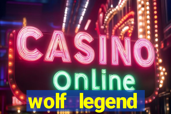 wolf legend megaways slot review