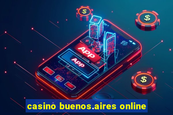 casino buenos.aires online