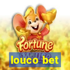 louco bet