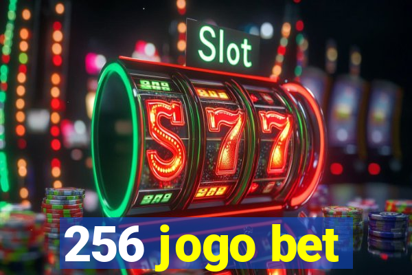 256 jogo bet