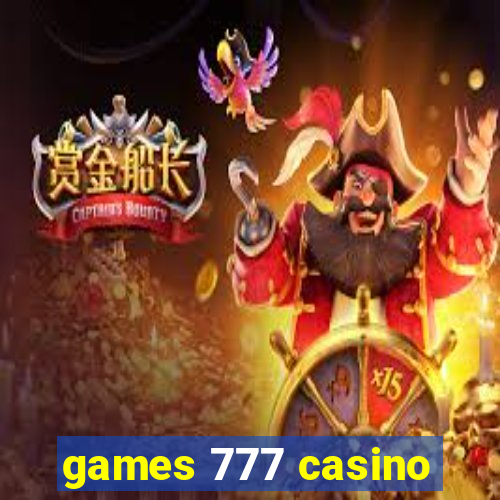 games 777 casino