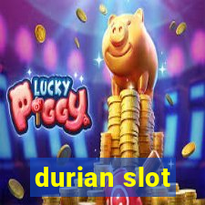 durian slot