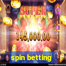 spin betting