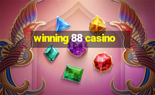 winning 88 casino