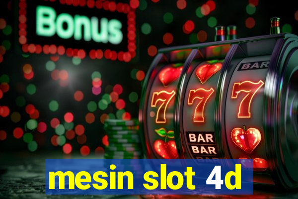 mesin slot 4d