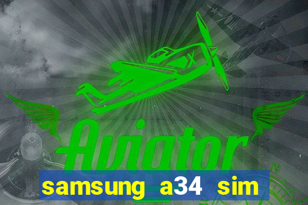 samsung a34 sim card slot