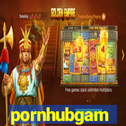 pornhubgam