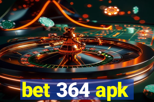 bet 364 apk