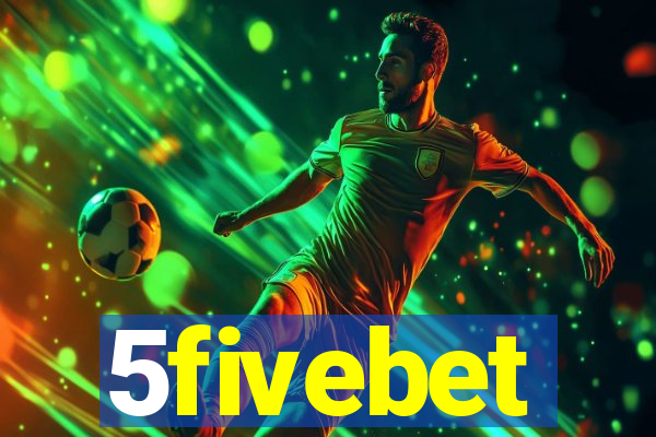 5fivebet