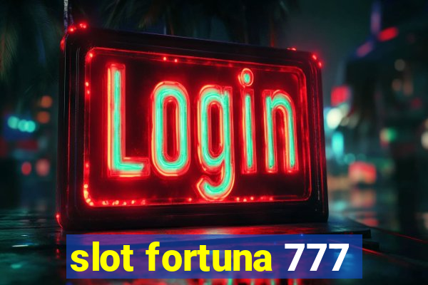 slot fortuna 777