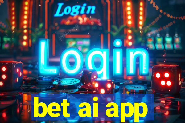 bet ai app