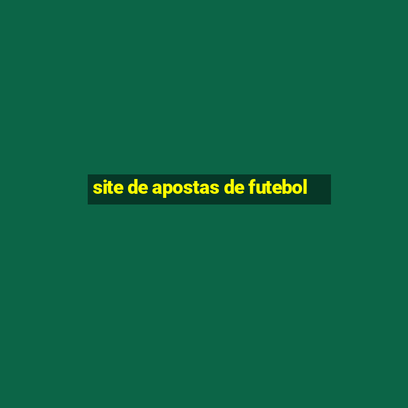 site de apostas de futebol