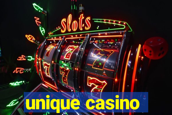 unique casino