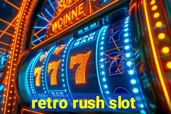 retro rush slot