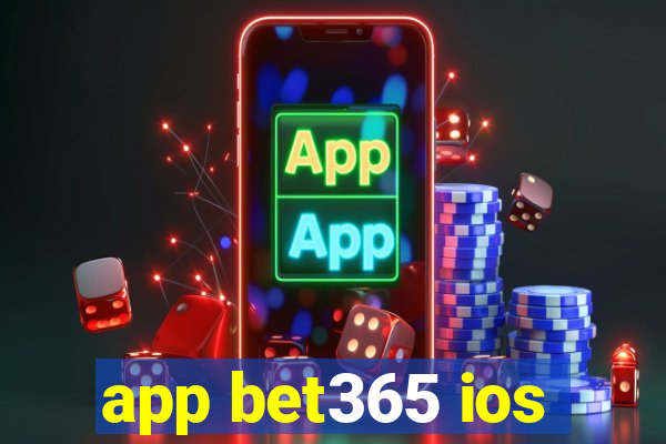 app bet365 ios