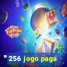 256 jogo paga