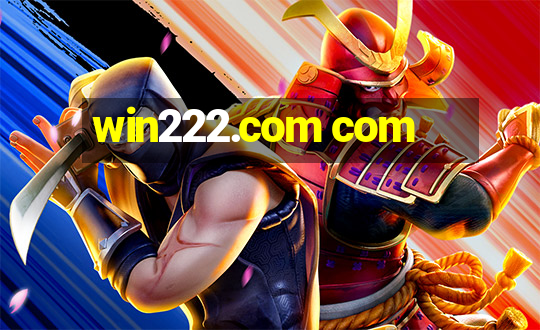 win222.com com