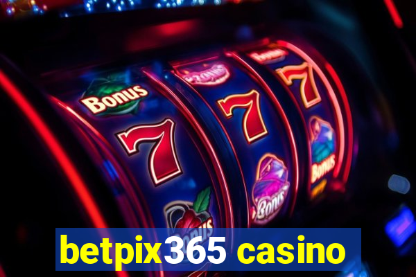 betpix365 casino