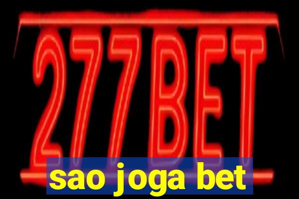 sao joga bet