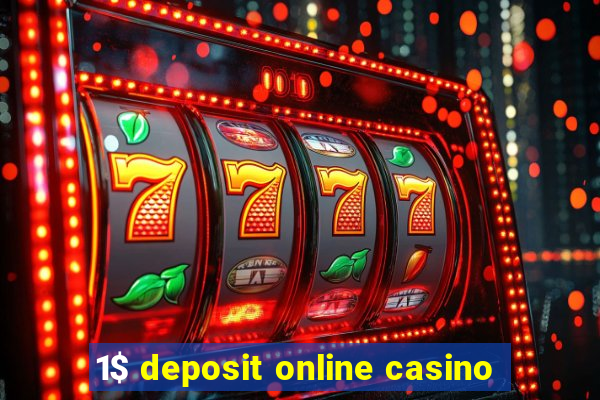 1$ deposit online casino