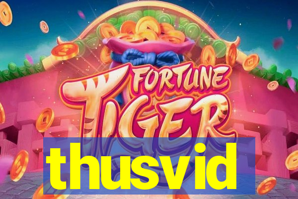 thusvid