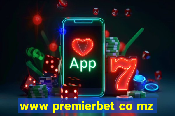 www premierbet co mz