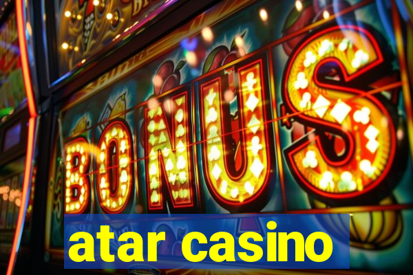 atar casino