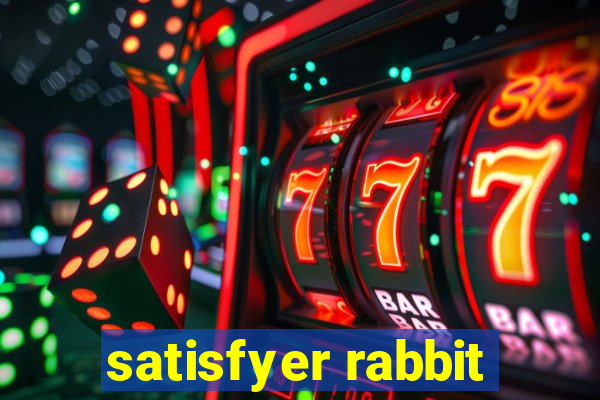 satisfyer rabbit