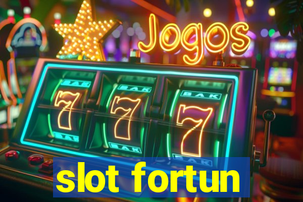 slot fortun