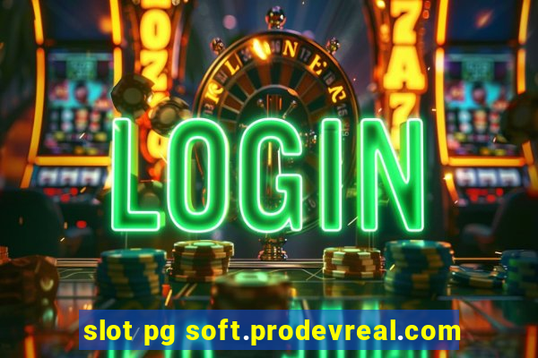 slot pg soft.prodevreal.com