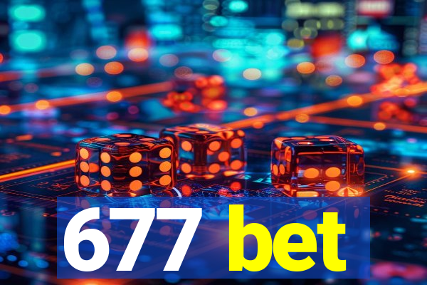 677 bet