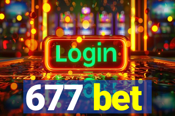 677 bet