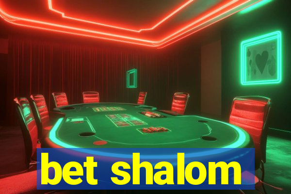 bet shalom