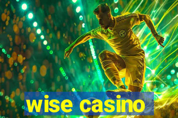 wise casino