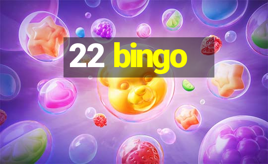 22 bingo