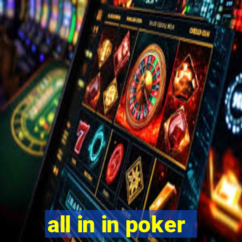 all in in poker