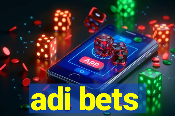 adi bets