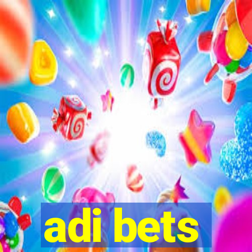 adi bets