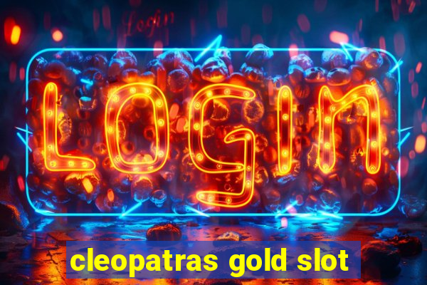 cleopatras gold slot