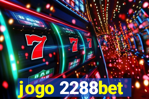 jogo 2288bet