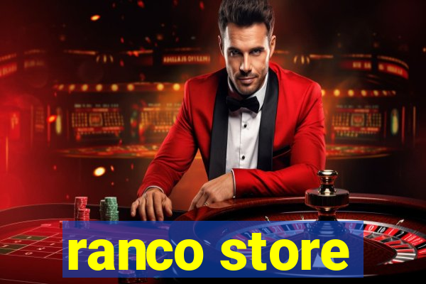 ranco store